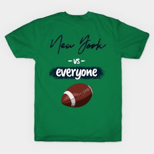 NY vs EVERYONE: Football Special Occasion T-Shirt